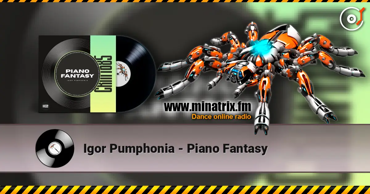 Igor Pumphonia - Piano Fantasy слухати онлайн у високій якості | Minatrix.FM