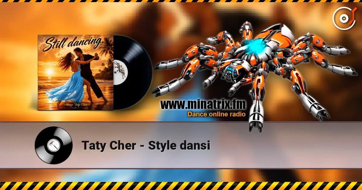 Taty Cher - Style dansi слухати онлайн у високій якості | Minatrix.FM