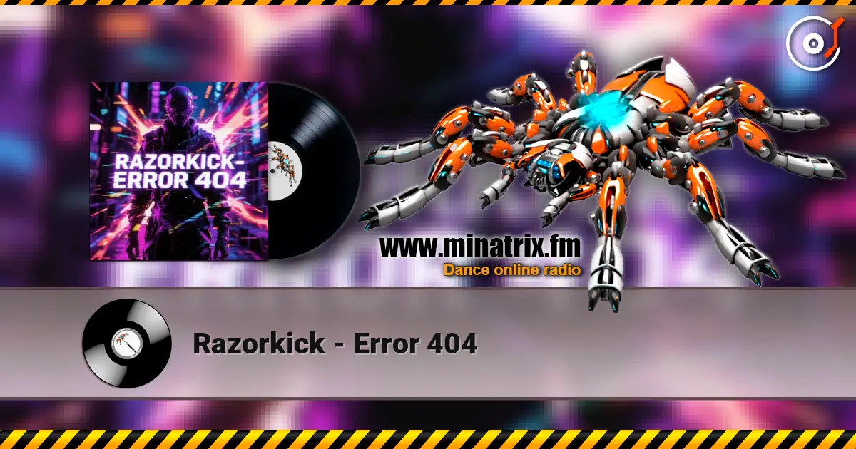 Razorkick - Error 404 слухати онлайн у високій якості | Minatrix.FM