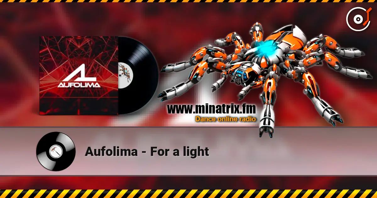 Aufolima - For a light слухати онлайн у високій якості | Minatrix.FM