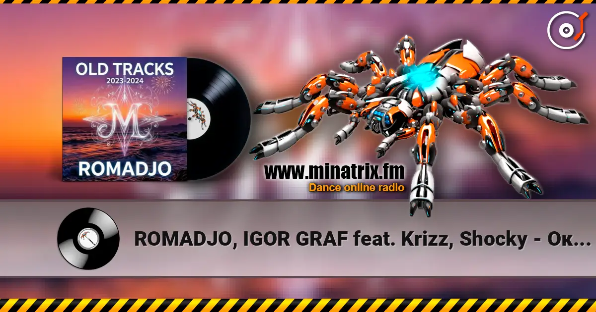 ROMADJO, IGOR GRAF feat. Krizz, Shocky - Оковы любви (old tracks 2023-2024) listen online in high quality | Minatrix.FM