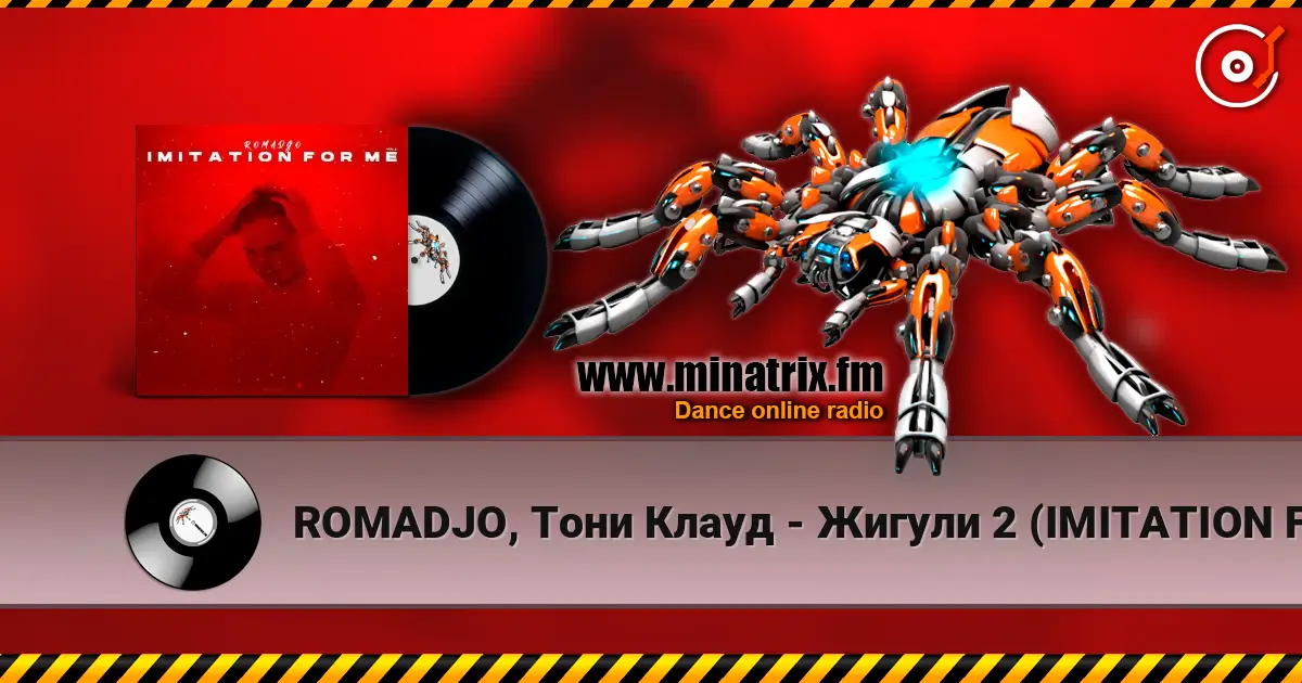 ROMADJO, Тони Клауд - Жигули 2 (IMITATION FOR ME) listen online in high quality | Minatrix.FM