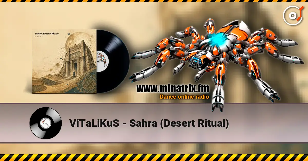 ViTaLiKuS - Sahra (Desert Ritual) слухати онлайн у високій якості | Minatrix.FM