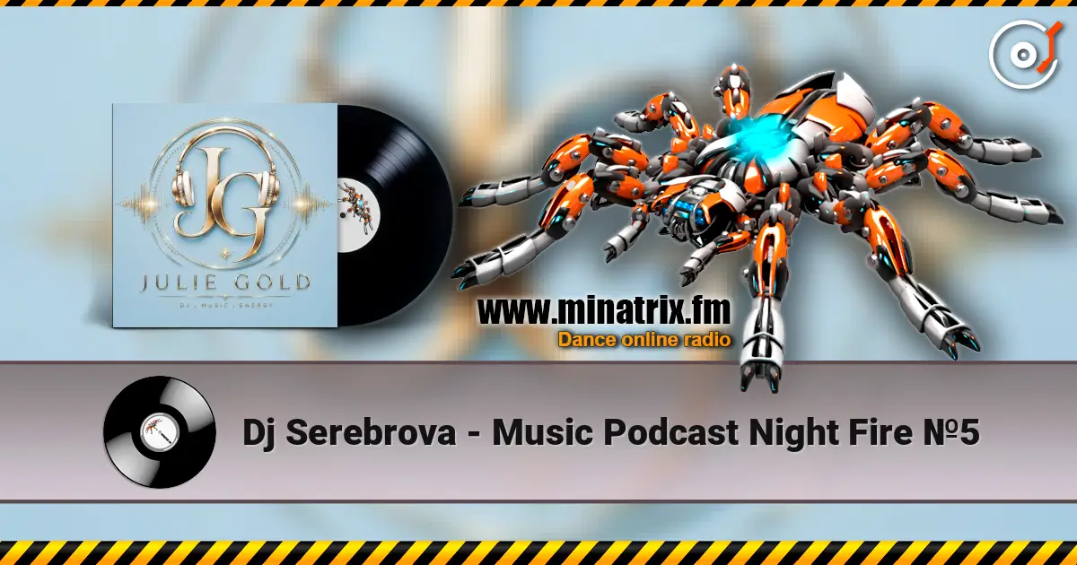 Dj Serebrova - Music Podcast Night Fire №5 слухати онлайн у високій якості | Minatrix.FM