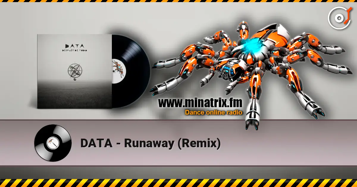 DATA - Runaway (Remix) слухати онлайн у високій якості | Minatrix.FM