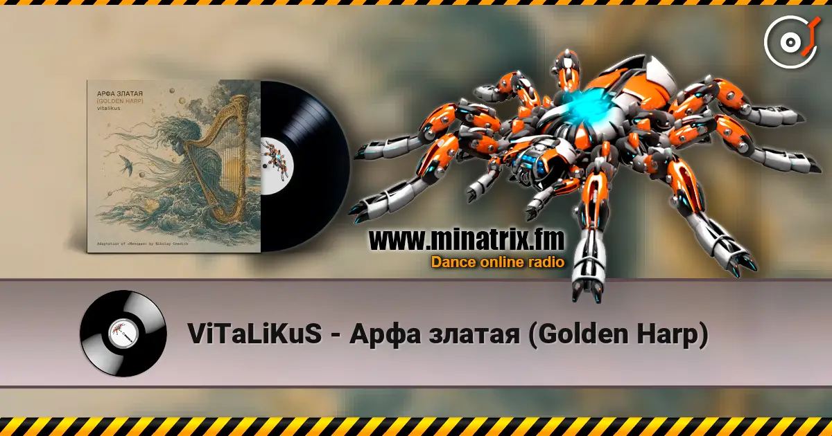 ViTaLiKuS - Арфа златая (Golden Harp) слухати онлайн у високій якості | Minatrix.FM