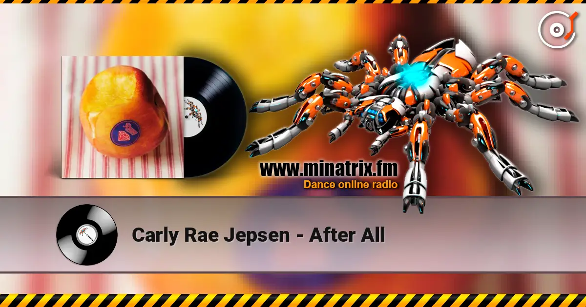 Carly Rae Jepsen - After All ������� ���������