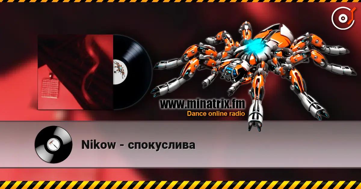 Nikow - спокуслива слухати онлайн у високій якості | Minatrix.FM
