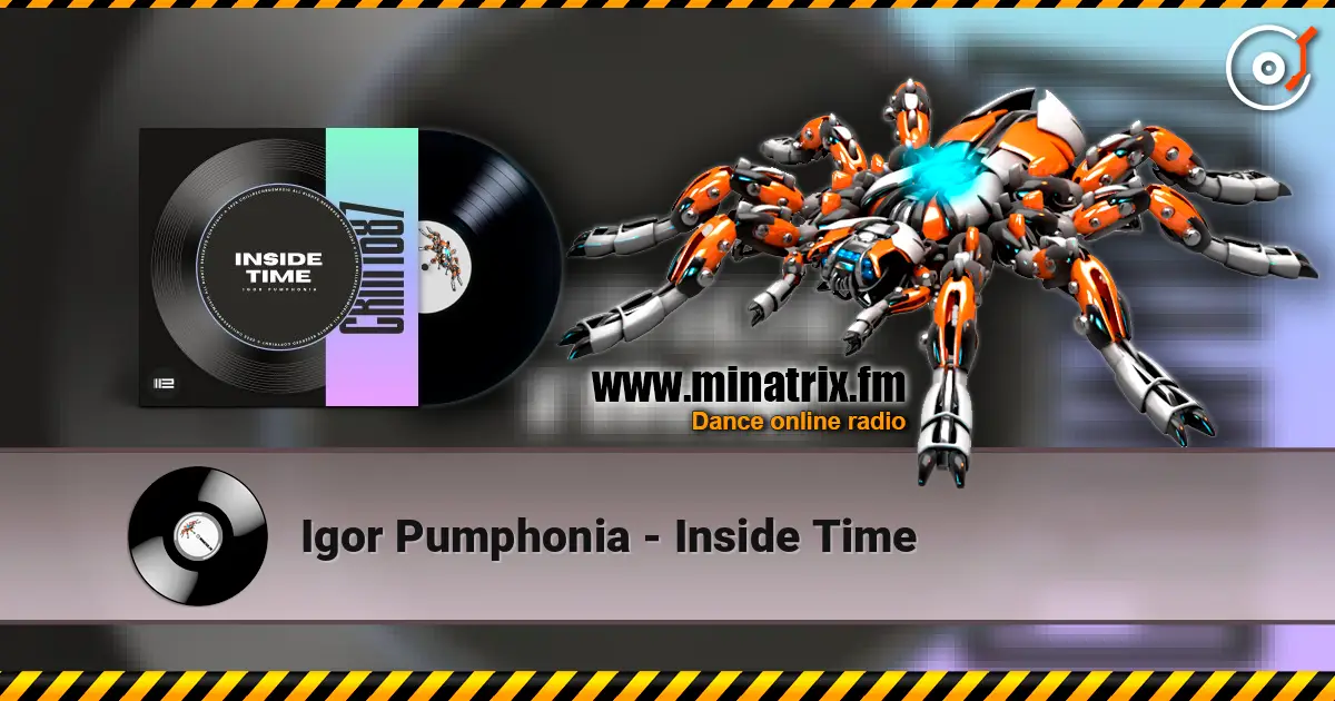 Igor Pumphonia - Inside Time слухати онлайн у високій якості | Minatrix.FM
