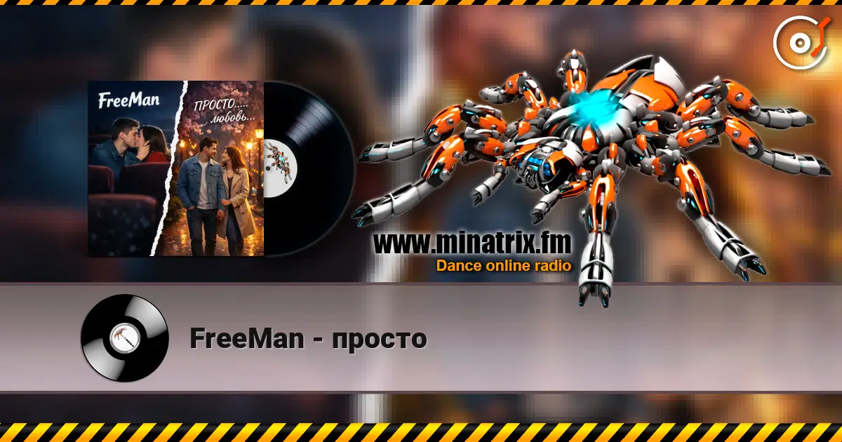 FreeMan - просто listen online in high quality | Minatrix.FM
