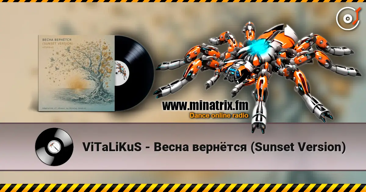 ViTaLiKuS - Весна вернётся (Sunset Version) listen online in high quality | Minatrix.FM