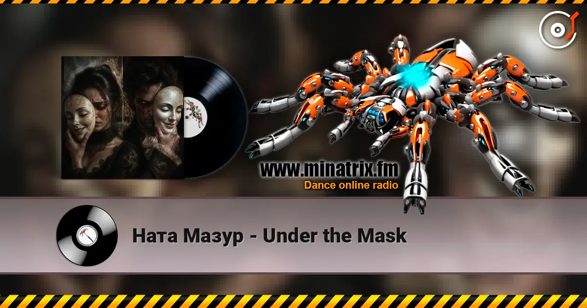 Ната Мазур - Under the Mask слухати онлайн у високій якості | Minatrix.FM