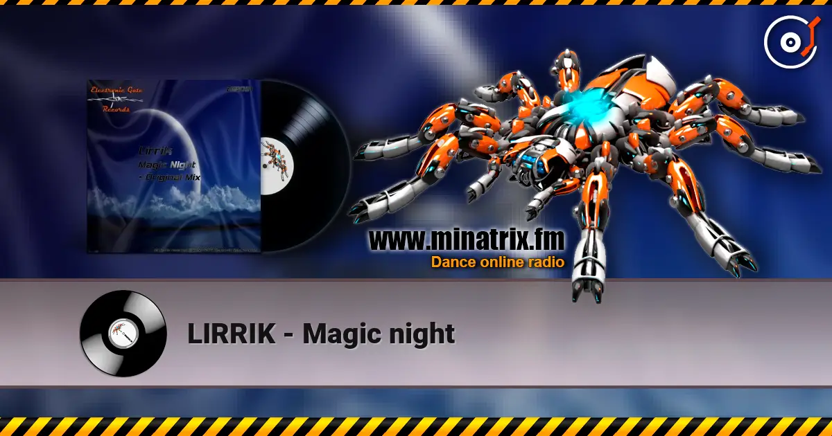 LIRRIK - Magic night listen online in high quality | Minatrix.FM