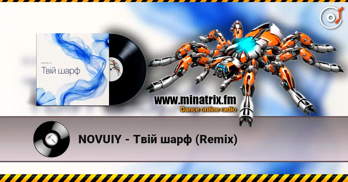 NOVUIY - Твій шарф (Remix) listen online in high quality | Minatrix.FM