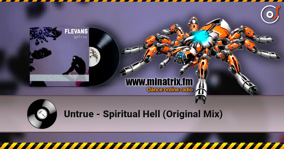 Untrue - Spiritual Hell (Original Mix) слухати онлайн у високій якості | Minatrix.FM