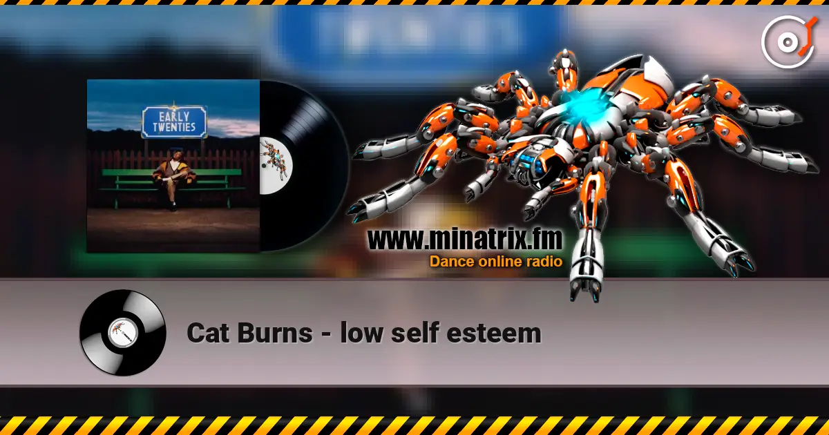 Cat Burns - low self esteem слухати онлайн у високій якості | Minatrix.FM