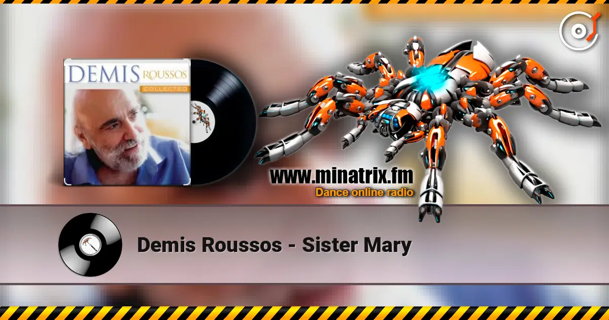 Demis Roussos - Sister Mary слухати онлайн у високій якості | Minatrix.FM