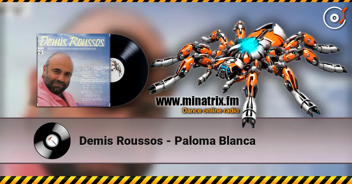 Demis Roussos - Paloma Blanca слухати онлайн у високій якості | Minatrix.FM