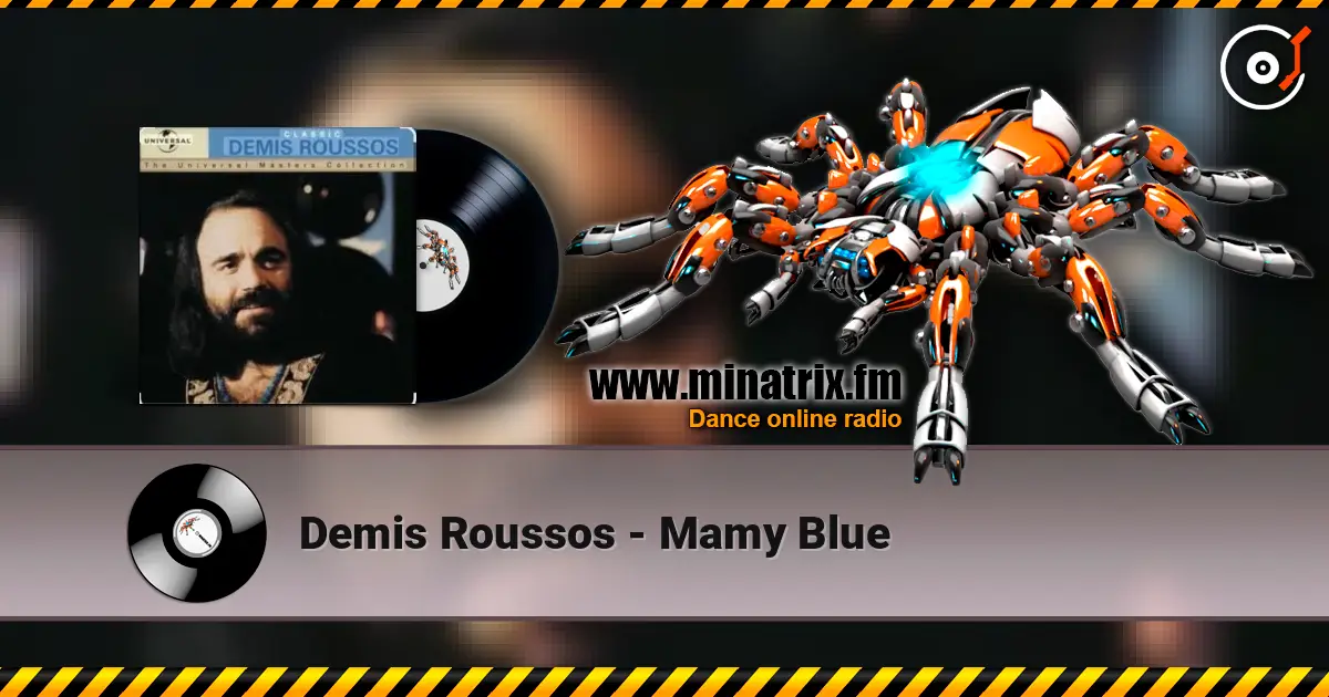 Demis Roussos - Mamy Blue слухати онлайн у високій якості | Minatrix.FM