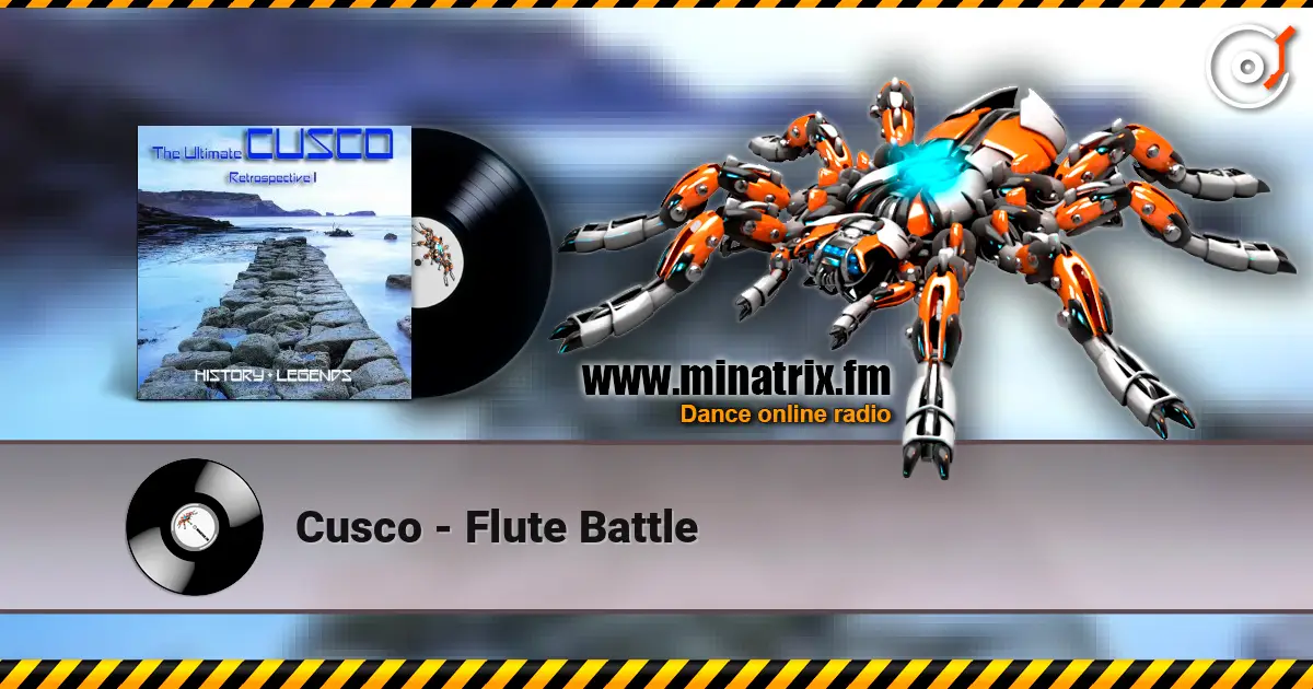 Cusco - Flute Battle слухати онлайн у високій якості | Minatrix.FM