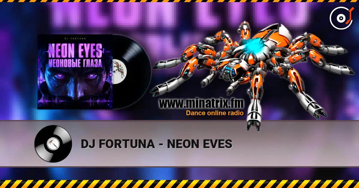 DJ FORTUNA - NEON EVES слухати онлайн у високій якості | Minatrix.FM