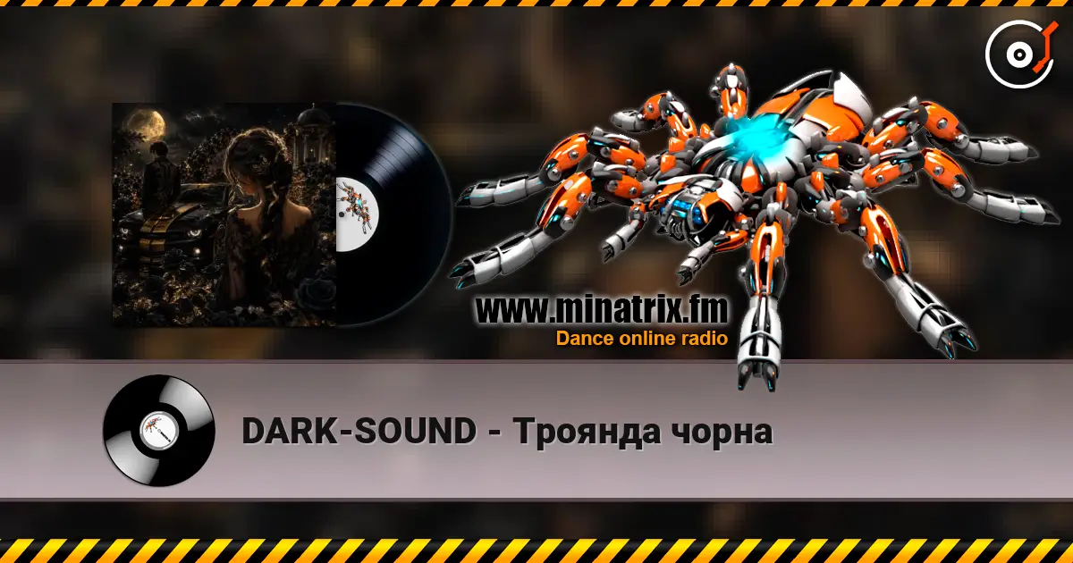 DARK-SOUND - Троянда чорна слухати онлайн у високій якості | Minatrix.FM