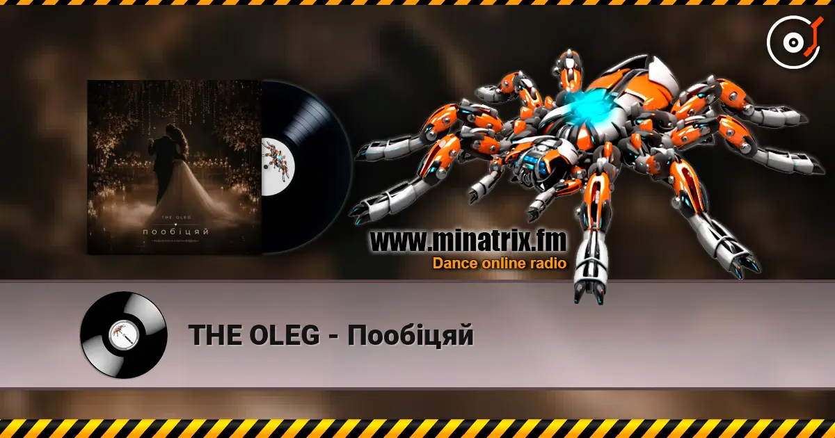 THE OLEG - Пообіцяй слухати онлайн у високій якості | Minatrix.FM