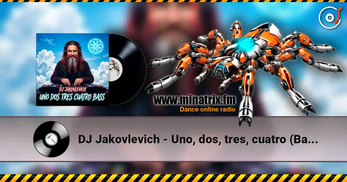 DJ Jakovlevich - Uno, dos, tres, cuatro (Bass) listen online in high quality | Minatrix.FM