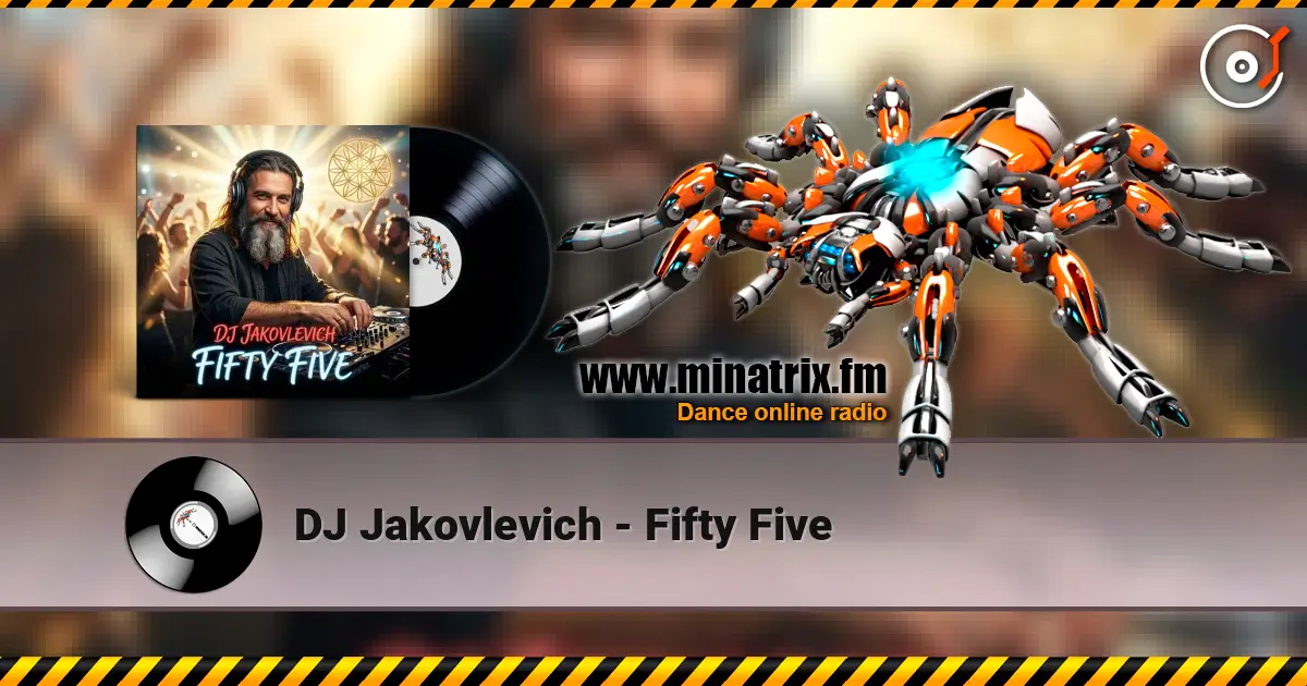 DJ Jakovlevich - Fifty Five слухати онлайн у високій якості | Minatrix.FM