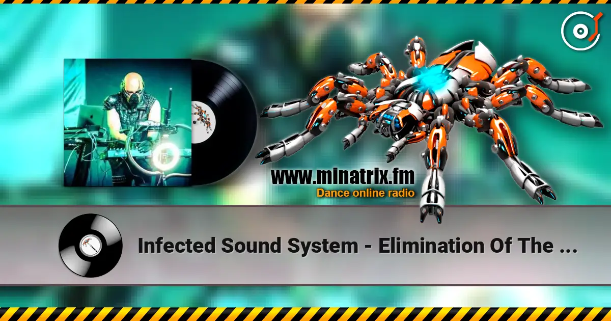 Infected Sound System - Elimination Of The Weak ������� ���������