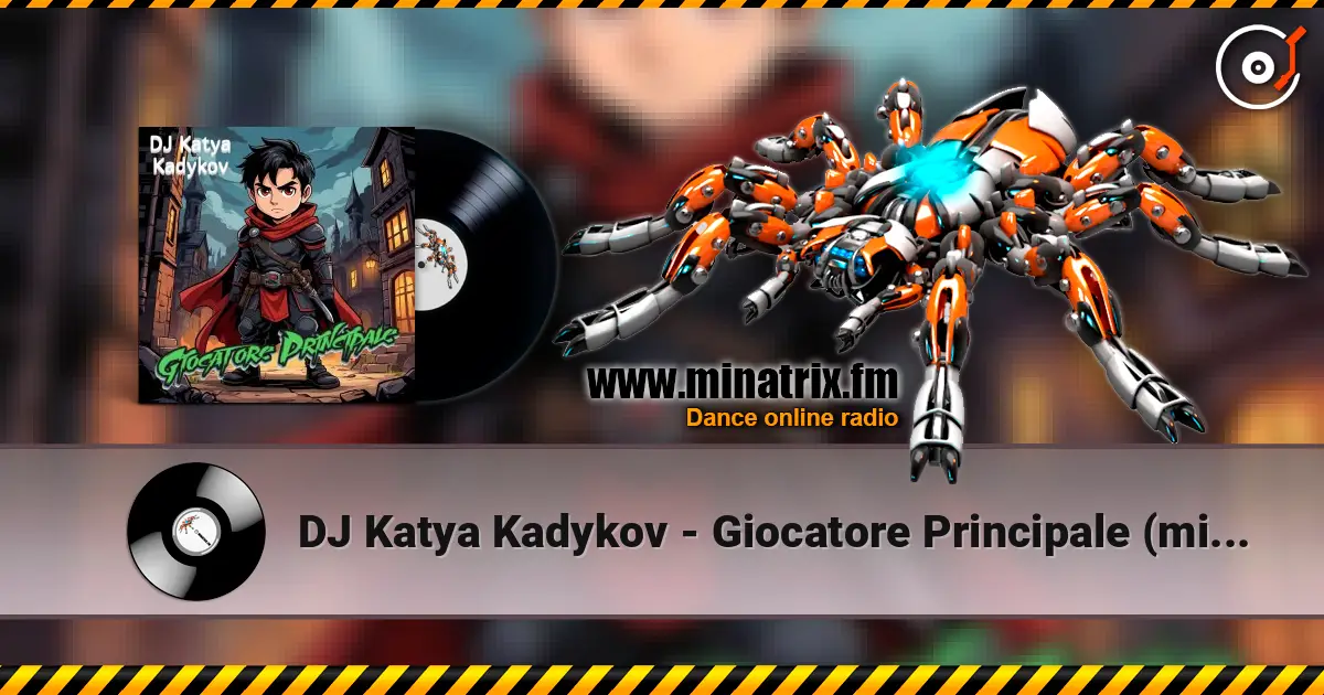 DJ Katya Kadykov - Giocatore Principale (minatrix_edition) ������� ���������