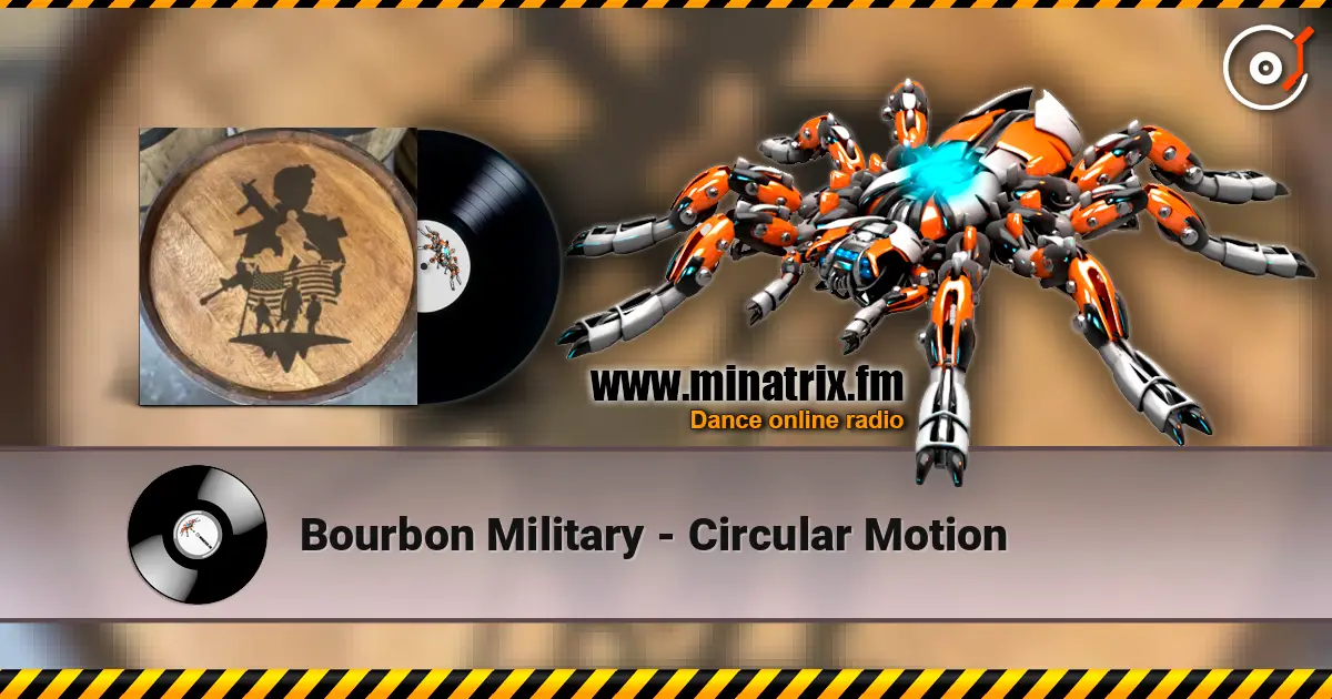 Bourbon Military - Circular Motion ������� ���������