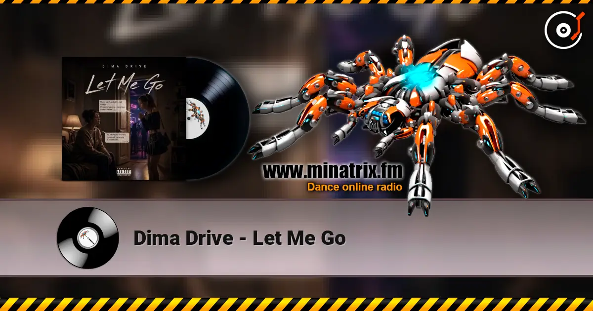 Dima Drive - Let Me Go ������� ���������