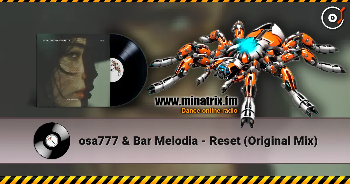 osa777 & Bar Melodia - Reset (Original Mix) слухати онлайн у високій якості | Minatrix.FM