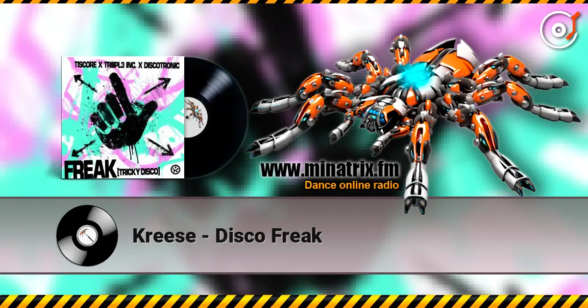 Kreese - Disco Freak listen online in high quality | Minatrix.FM