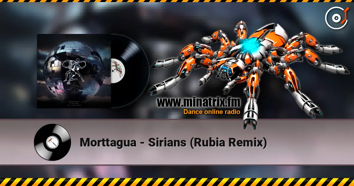 Morttagua - Sirians (Rubia Remix) listen online in high quality | Minatrix.FM