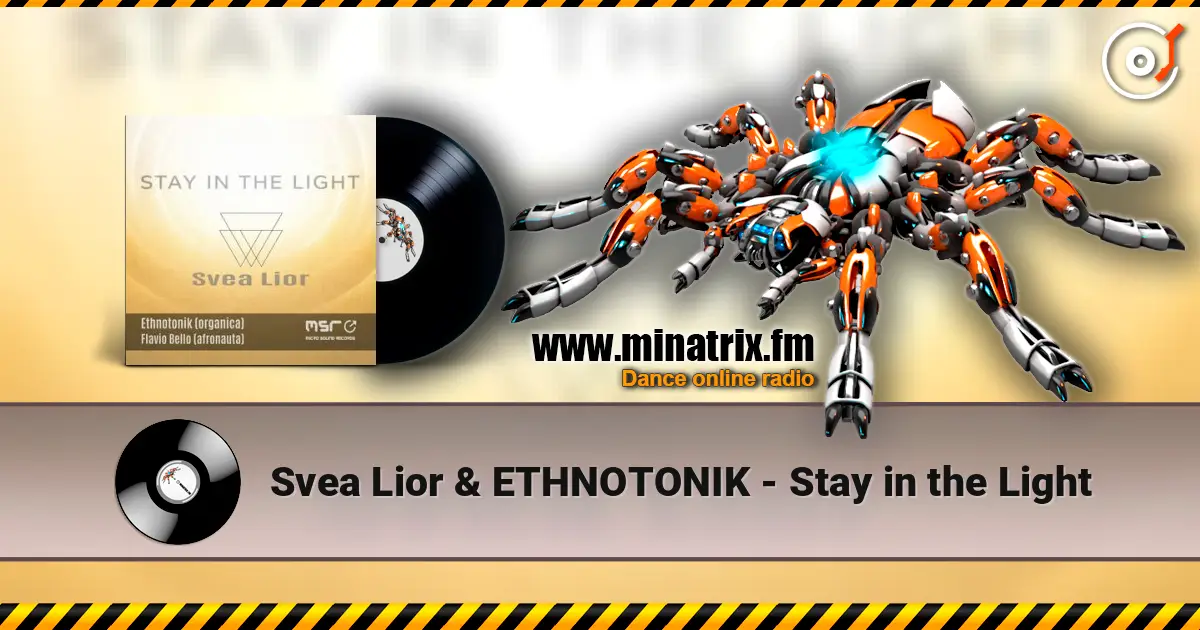 Svea Lior & ETHNOTONIK - Stay in the Light listen online in high quality | Minatrix.FM