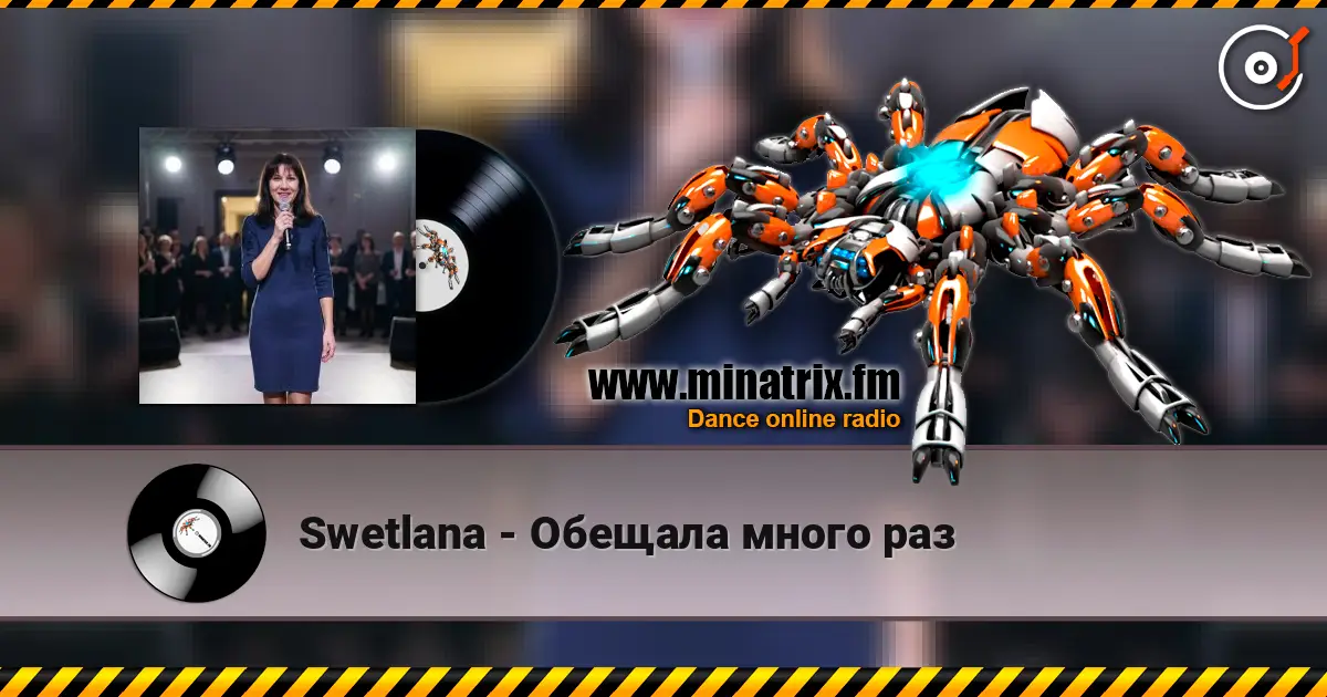 Swetlana - Обещала много раз слухати онлайн у високій якості | Minatrix.FM