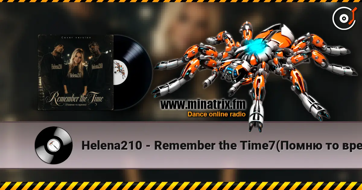 Helena210 - Remember the Time7(Помню то время)-Cover version слухати онлайн у високій якості | Minatrix.FM