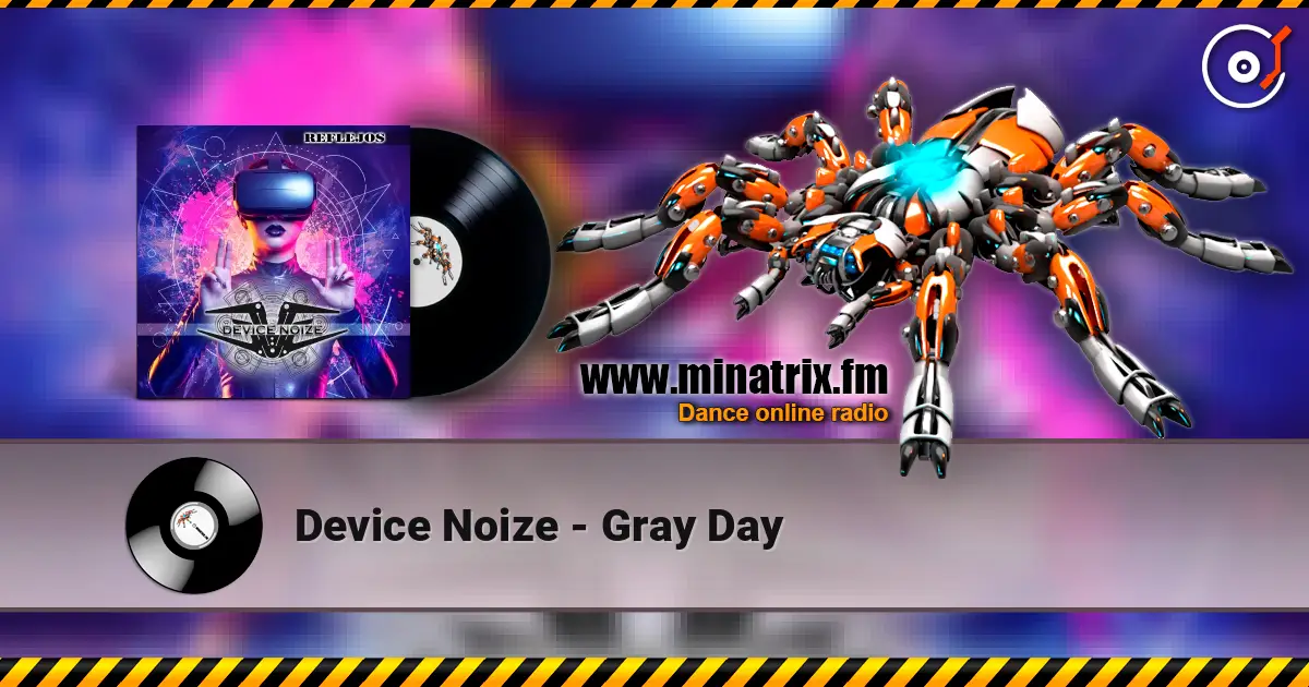 Device Noize - Gray Day listen online in high quality | Minatrix.FM