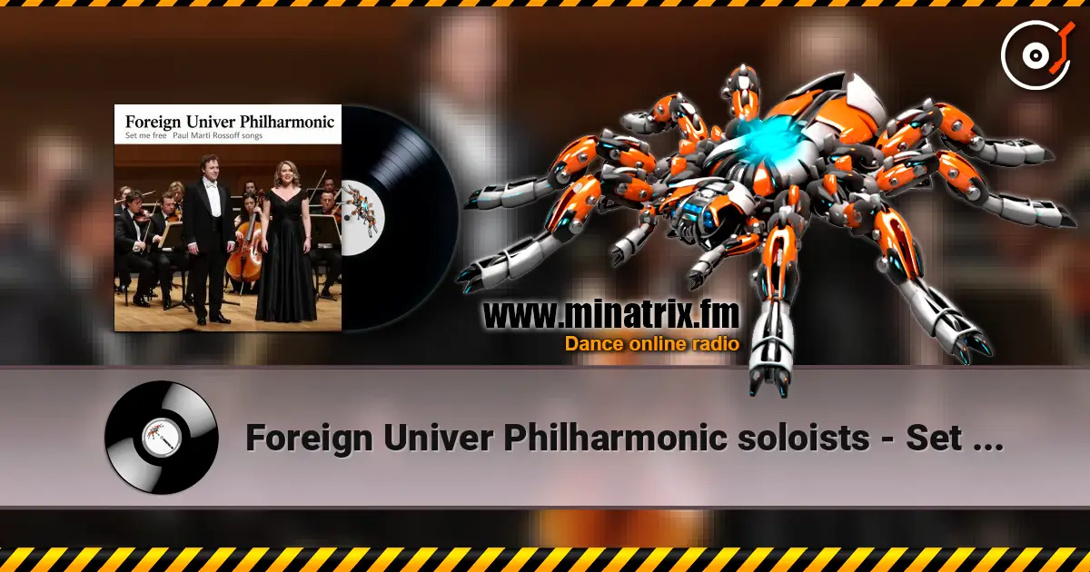 Foreign Univer Philharmonic soloists - Set Me Free 1984. Recorded 1999. Restored & remastered 2026. listen online in high quality | Minatrix.FM