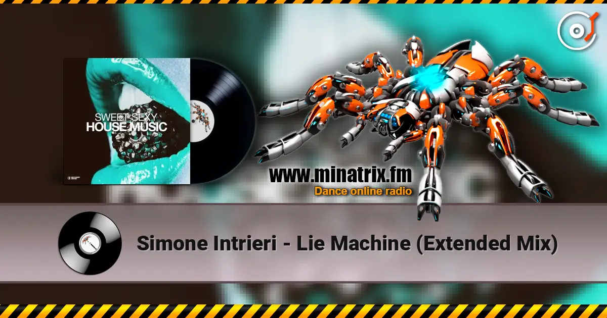 Simone Intrieri - Lie Machine (Extended Mix) listen online in high quality | Minatrix.FM