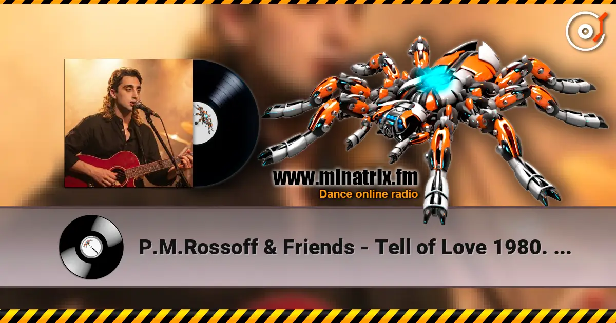 P.M.Rossoff & Friends - Tell of Love 1980. Nottingham Rock City LIVE 1989. Remastered  2026 listen online in high quality | Minatrix.FM