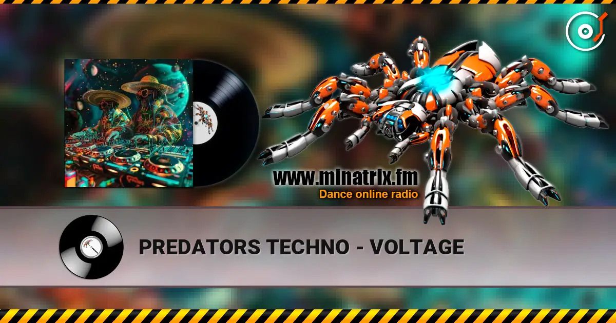 PREDATORS TECHNO - VOLTAGE listen online in high quality | Minatrix.FM