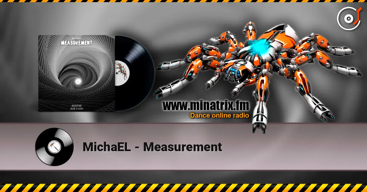 MichaEL - Measurement listen online in high quality | Minatrix.FM