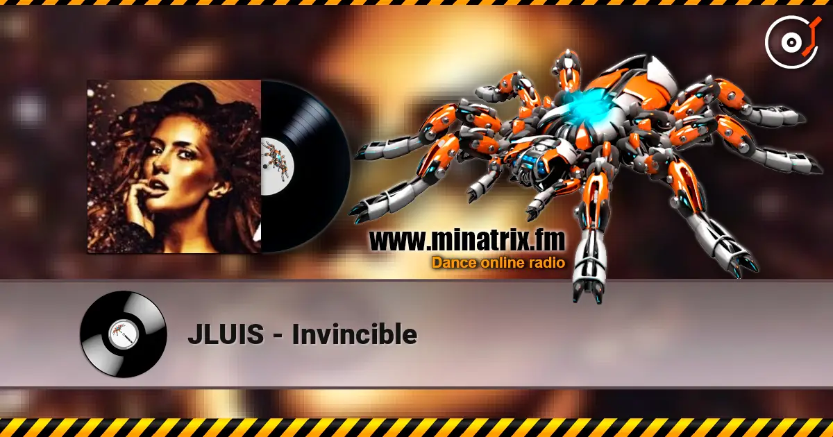 JLUIS - Invincible listen online in high quality | Minatrix.FM