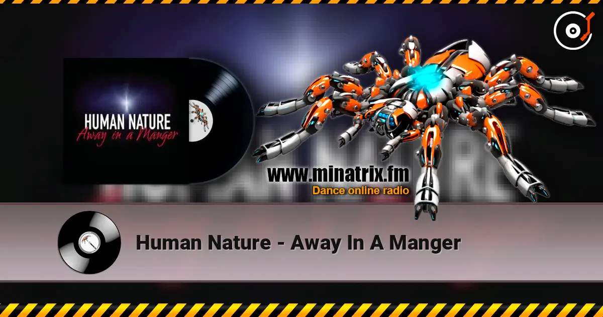 Human Nature - Away In A Manger listen online in high quality | Minatrix.FM