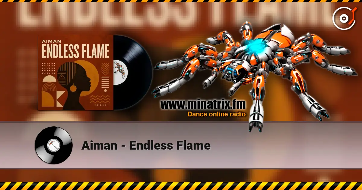 Aiman - Endless Flame слухати онлайн у високій якості | Minatrix.FM