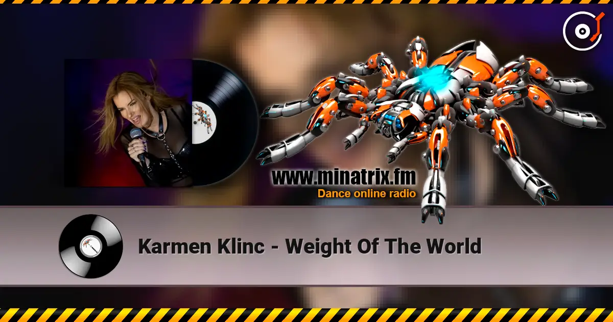 Karmen Klinc - Weight Of The World listen online in high quality | Minatrix.FM
