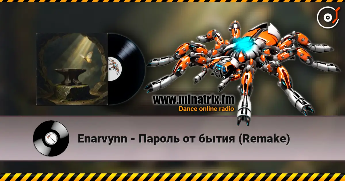 Enarvynn - Пароль от бытия (Remake) слухати онлайн у високій якості | Minatrix.FM